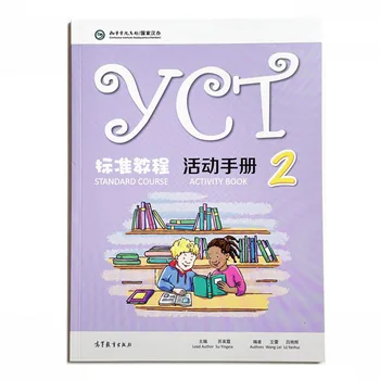 YCT Curso 2 Chinês Livro de atividades/Livro para o Nível de Entrada da Escola Primária e uma Escola de ensino Médio do Exterior